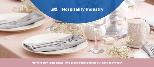 Enhance Your Restaurant's Mother's Day Experience with Premium Table Linens